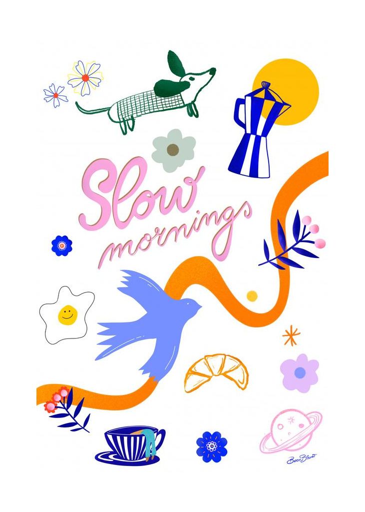 Slow Mornings