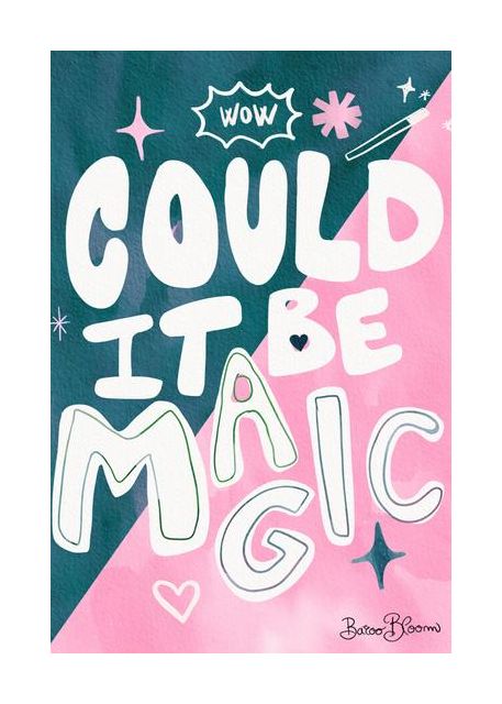 Could It Be Magic Quote