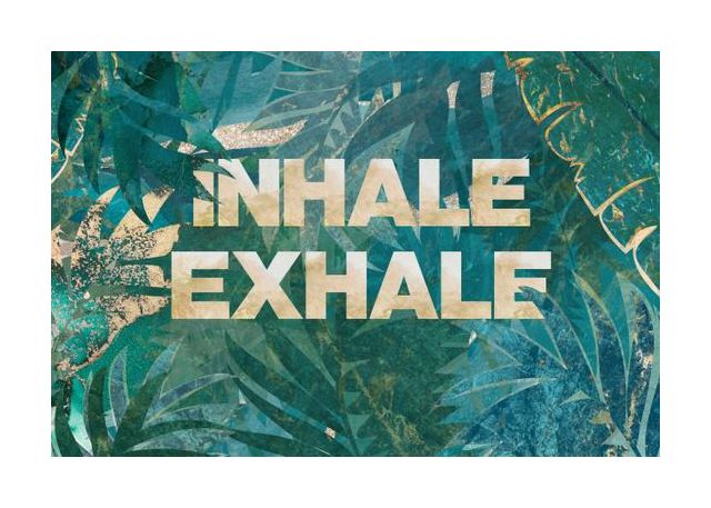 Inhale Exhale Typography 2